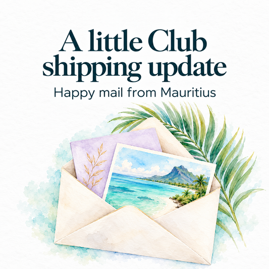 A little Club shipping update: happy mail from Mauritius