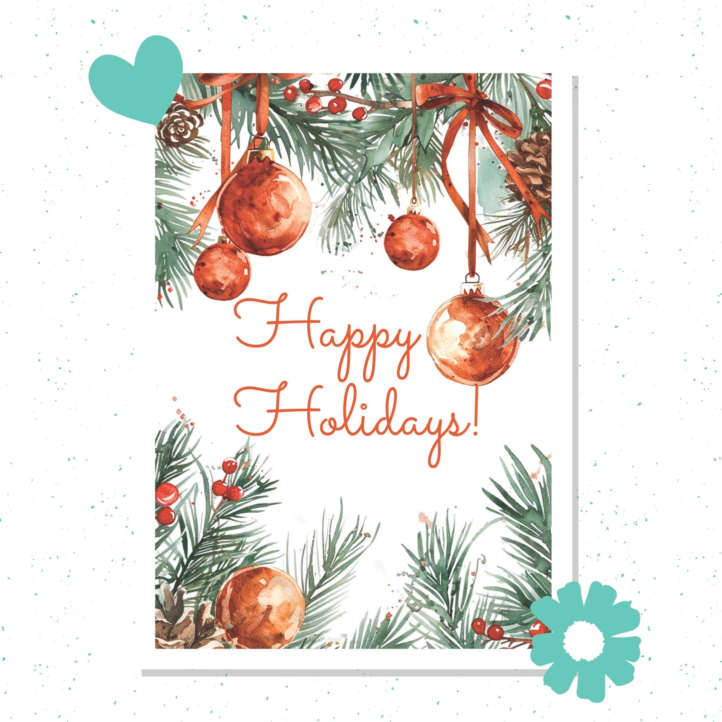 Christmas card with ornaments and 'Happy Holidays!' text on a white background