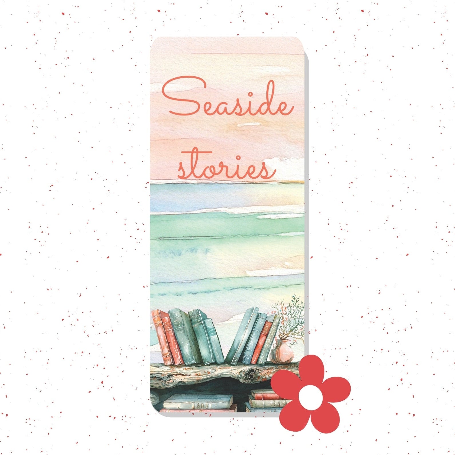 A tall rectangular book or notebook cover with rounded corners, featuring a watercolor beach scene and the words 'Seaside stories' in coral script. The design includes pastel sky, ocean, books on a dock, and a coral flower graphic at the bottom right, shown on a white speckled background.