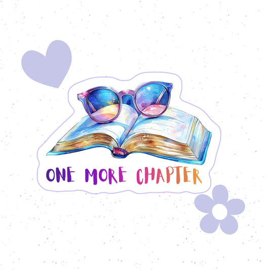 One More Chapter Vinyl Sticker - Durable Sticker for Laptop, Water Bottle, Notebook
