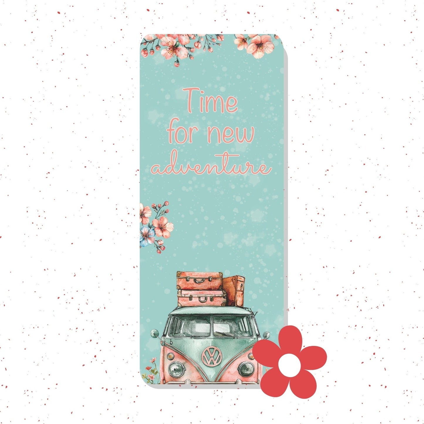 A vertical rectangular print or card featuring a turquoise background with the phrase 'Time for new adventures' in peach script, floral accents at the top and left, a vintage VW bus carrying stacked luggage, and a large red flower in the lower right. The item is centered on a white speckled background.