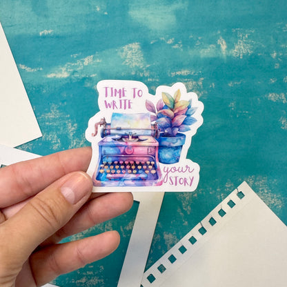 Write Your Story Dreamy Vinyl Sticker - Durable Sticker for Laptop, Water Bottle, Notebook