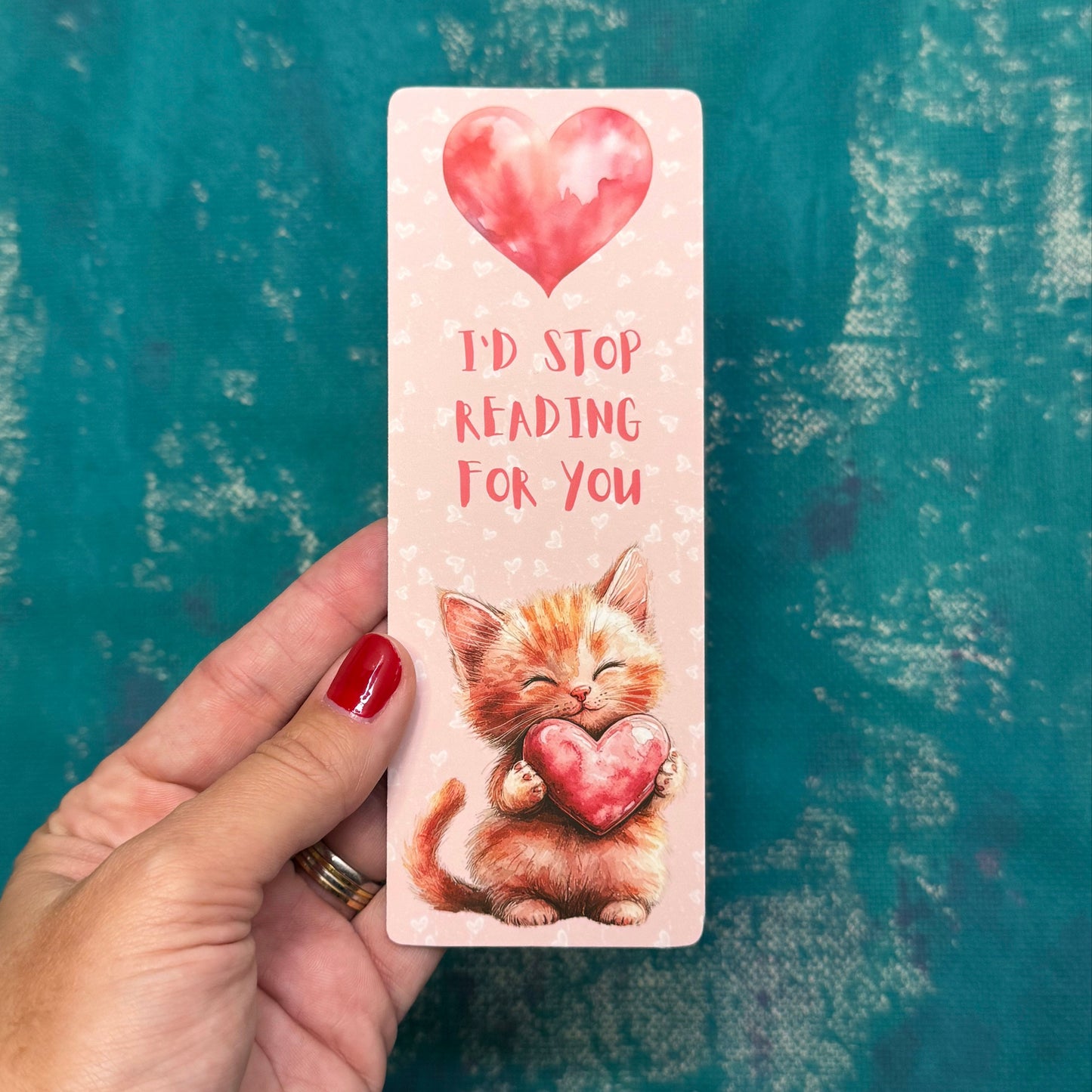 I'd Stop Reading Valentine's Day Bookmark